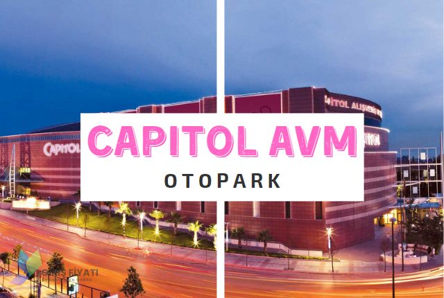 capitol avm otopark