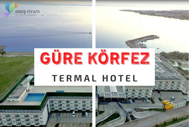 gure korfez termal otel