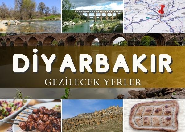 diyarbakir gezilecek yerler