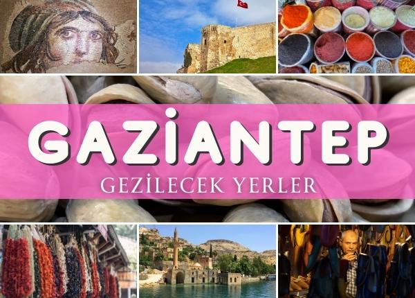 gaziantep gezilecek yerler